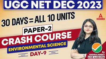UGC NET Environmental Science | UGC NET Paper 2 Crash Course By Anshika Pandey