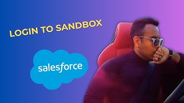 How to Login to Sandbox  #salesforce #salesforcesandbox #salesforcedeployment [2025 full guide]