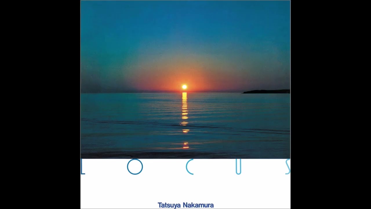 Tatsuya Nakamura – Locus [Full Album] (1984) - YouTube