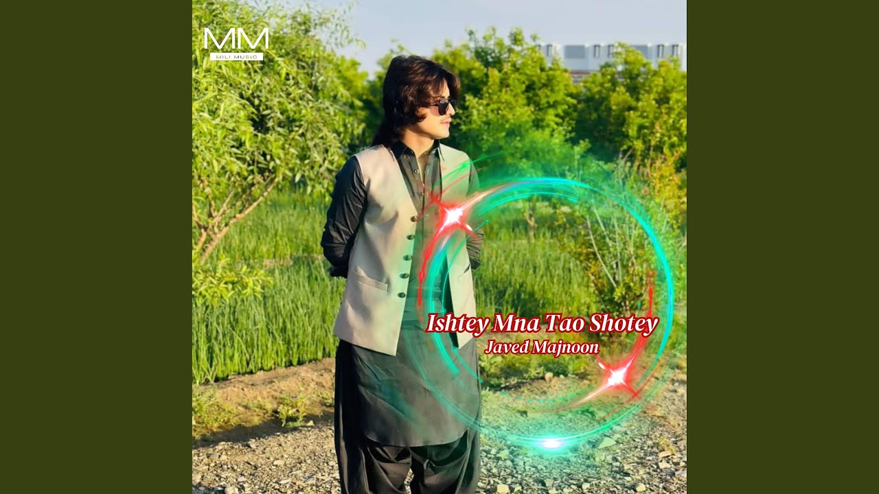 Ishtey Mna Tao Shotey