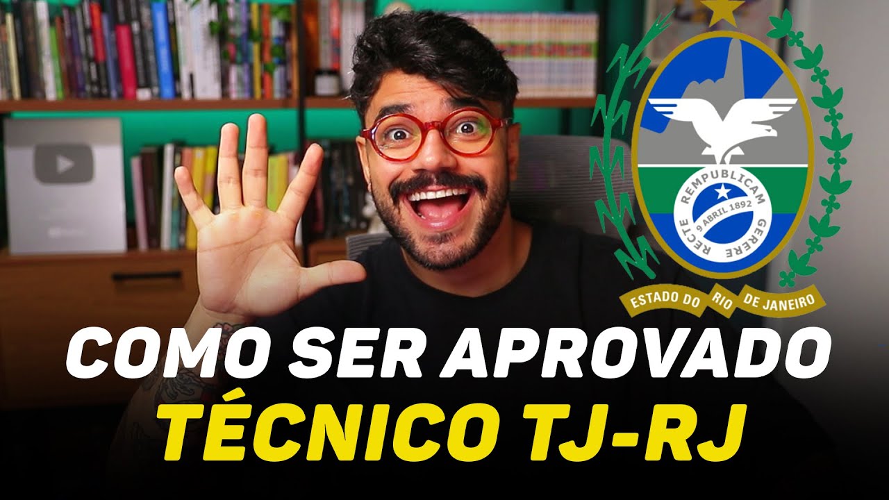 ESTUDE ASSIM Para Técnico do TJ-RJ E Seja APROVADO