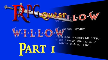 RPG Quest #17: Willow (NES) Part 1