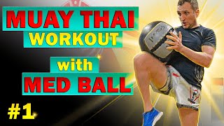 MUAY THAI workout with MED BALL, FULL training plan for beginner and pro. Striking coach Olek #1 screenshot 5