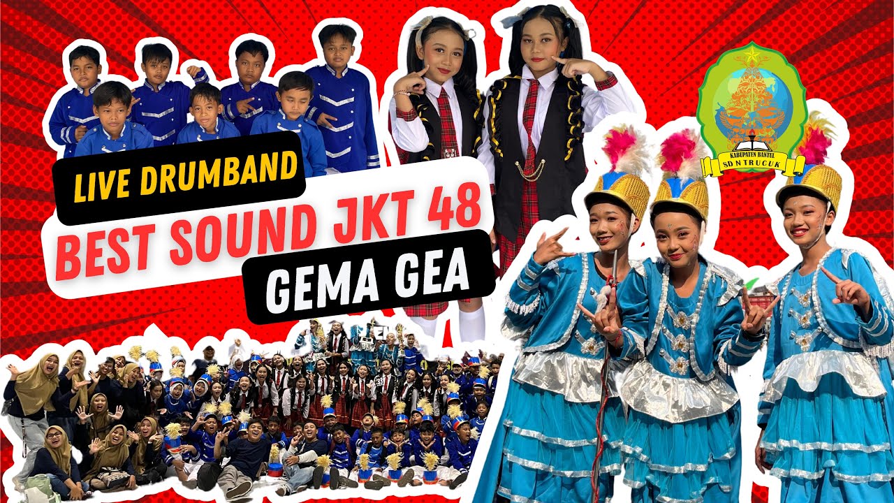 BEST SONGS OF JKT 48 By Drumband Gema Gea SD N Trucuk