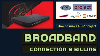 Famous Online Broadband Service Provider Connection and Billing php mysql project  | #highblixphp Net Worth