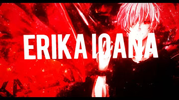 pt erika ioana [intro misto:))]