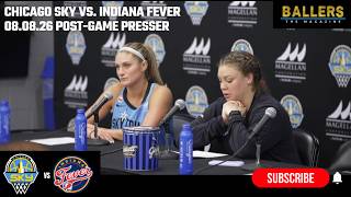 Jacy Sheldon & Rachel Banham: Chicago Sky Postgame Presser | vs. Indiana Fever | 08.08.26