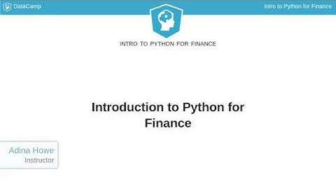 Python Tutorial : Introduction to Python for Finance