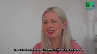 Do I need levothyroxine if I have antibodies but normal thyroid levels? Dr Catherine Napier explains