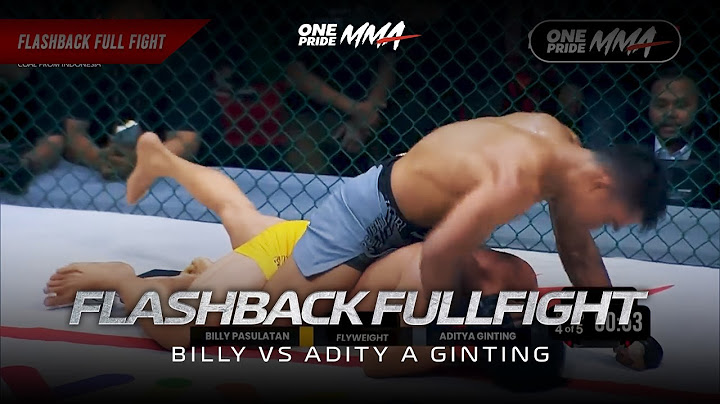 FLASHBACK ADITYA GINTING VS BILLY PASULATAN DI ONE PRIDE MMA