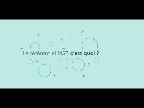 Le référentiel budgétaire et comptable M57