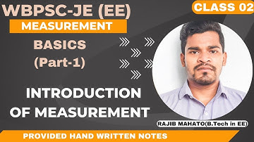 WBPSC-JE (EE) 2023 | MEASUREMENT (class 02) | BASICS (Part-1) | INTRODUCTION OF MEASUREMENT