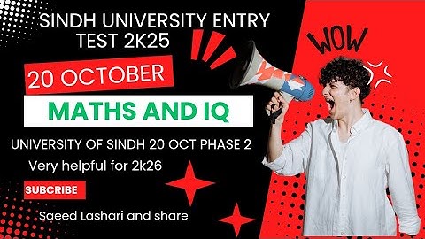 20 October Test University of Sindh Entry 2k25//Arithmetic and IQ Questions//