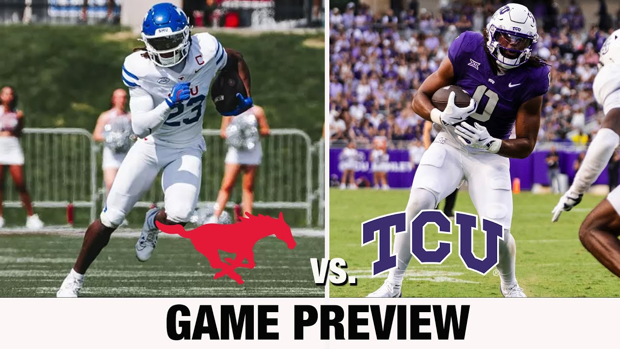 SMU vs. TCU Game Preview | ACC x Big 12 Preview
