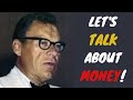 Earl Nightingale Let&#39;s Talk About Money | Attracting Money | Very Powerful Speech