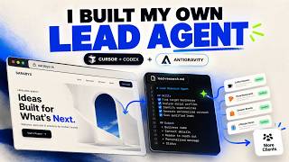 I Built My Own AI Lead Generation Agent to Get Freelance Clients 🤯 (Cursor + Codex + Antigravity)
