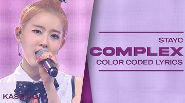 STAYC - Complex (Color Coded Lyrics)