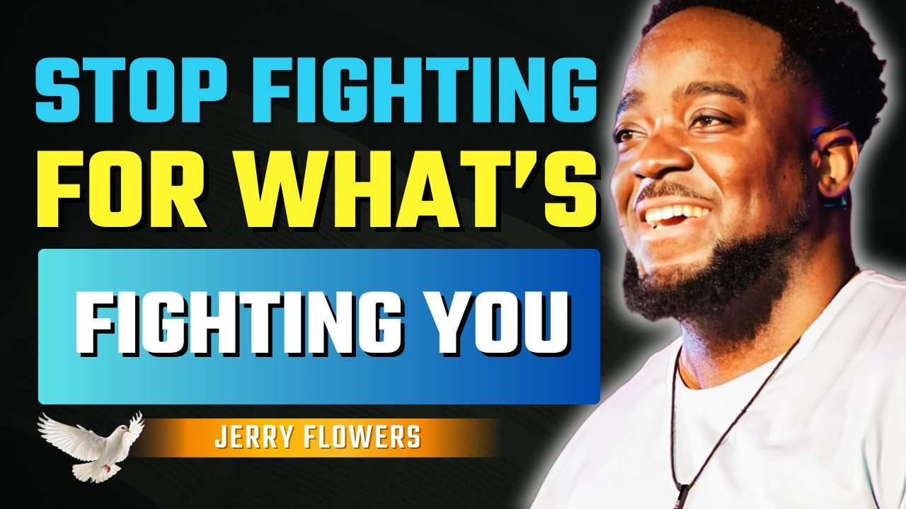 Stop Forcing That Relationship—It’s Killing Your Peace | Jerry Flowers