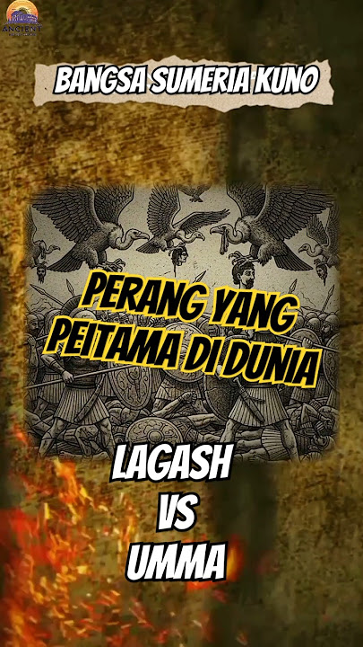 Awal mula Perang Pertama di Dunia yang Terlupakan, Yang di temukan di batu #history #sumeria