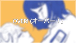 『オーバー！』(OVER!) - iyowa ／ kagamine mv