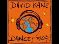 David kane  dance remix