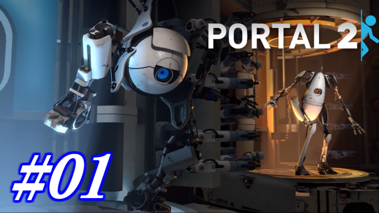 Portal2 脳筋ナ機械 Part1 実況 Youtube