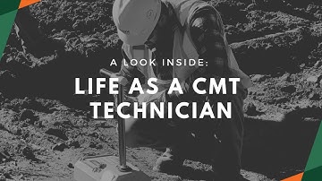 A Look Inside: Life as a CMT Technician