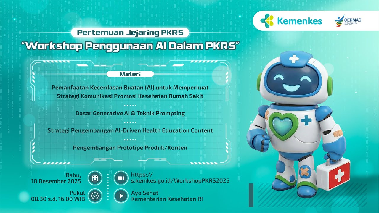 Pertemuan Jejaring PKRS "Workshop Penggunaan Artificial Intelligent (AI) dalam PKRS"
