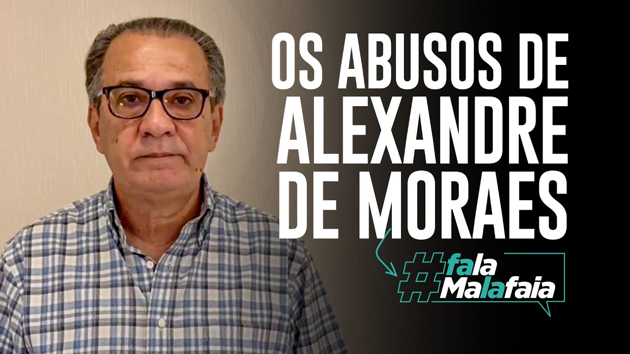 OS ABUSOS DE ALEXANDRE DE MORAES