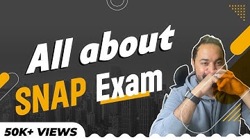 SNAP Exam Preparation Strategy | Exam Pattern | Best Colleges | Easiest MBA Exam