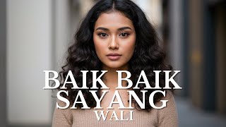 Download Lagu 🎤 Cover Pop – Baik-Baik Sayang | Wali MP3 Download Lagu 🎤 Cover Pop – Baik-Baik Sayang | Wali MP3
