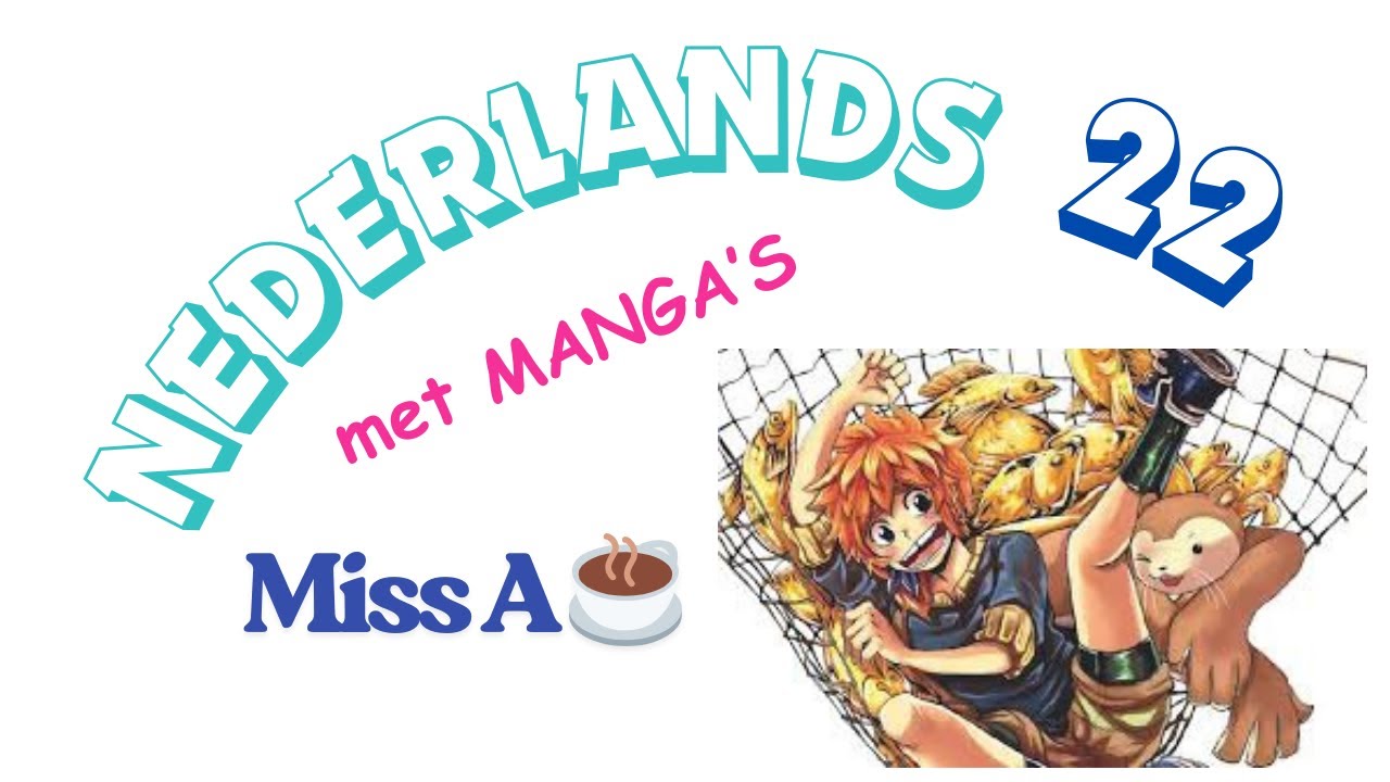 NEDERLANDS LEREN met MANGA'S (22) 🦫 BOEK 2 