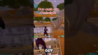 Duo cash cup part eight #fortnite #fortnitemontage #fortniteclips