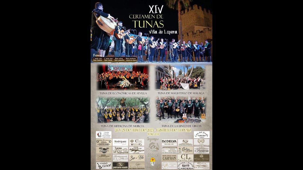 XIVº CERTAMEN DE TUNAS-VILLA DE LOPERA ( JAÉN )