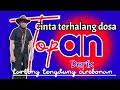 CINTA TERHALANG DOSA - DIDI ASWANDI - COVER TOPAN DERIK - TARLING TENGDUNG CIREBONAN