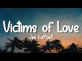 Joe LaMont - Victims of Love (Lyrics)