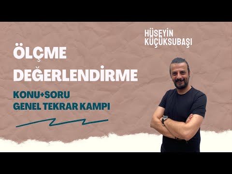 ÖLÇME VE DEĞERLENDİRME | KONU+SORU GENEL TEKRAR KAMPI