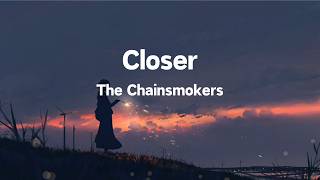 Download lagu Closer - The Chainsmokers (Lyrics Video) | 草羊TM