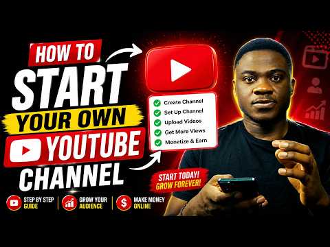 How to Start Your Own YouTube Channel (Beginner Guide 2026)