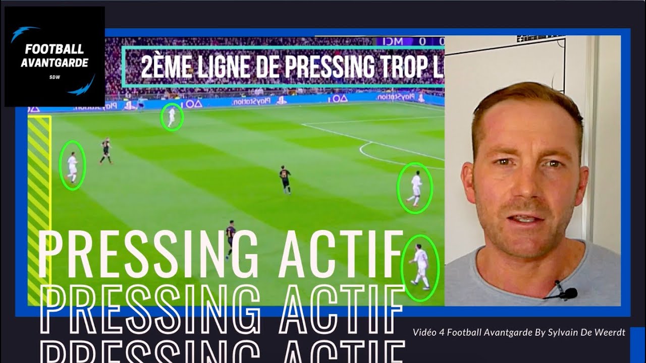 Qu’es ce que le PRESSING ACTIF What is the ACTIVE PRESSING
