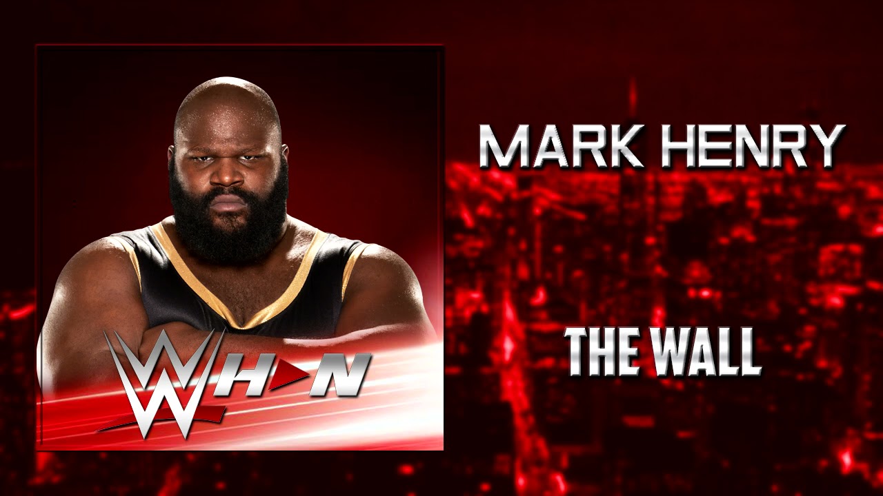 WWE: Mark Henry - The Wall [Entrance Theme] + AE (Arena Effects)