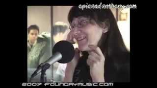 Stalker Patti Thinks She's High: Part 1 on Opie & Anthony