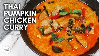 Thai Pumpkin Chicken Curry Gaeng Ped Gai Faktong Thai Pumpkin Curry Chicken Pumpkin Curry