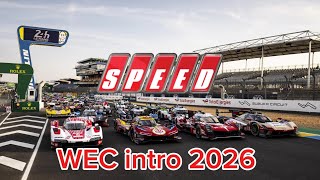 WEC Opening Titles 2026! 