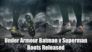 Under Armour Clutchfit Batman V Superman Boots Released, Closer Looks -  YouTube