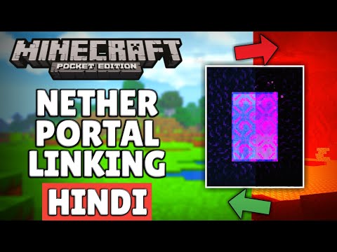 How to link Nether portal in Minecraft pocket edition | Hindi