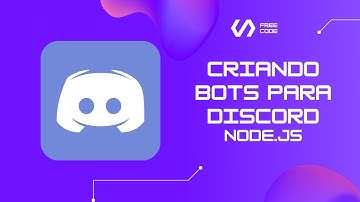 #01 Criando Bot Para Discord Com Node.Js  - 2022