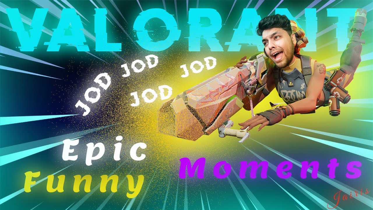 Valorant Epic Funny Moments || Jairis Gaming 