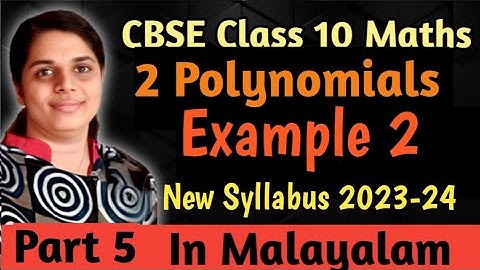 Example  2 CBSE Class 10 Maths Chapter 2 Polynomials In Malayalam/ CBSE Classes By Grace Jose