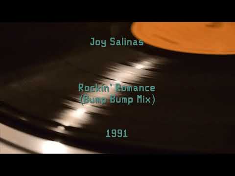 Joy Salinas - Rockin' Romance [Bump Bump Mix] (1991)